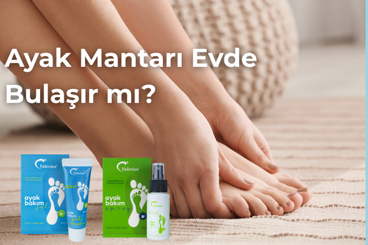 Ayak Mantarı Evde Bulaşır mı?